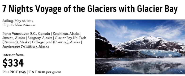 7 Nights voyage of the glacier, visits canada and alaska $334 + $245 + $210